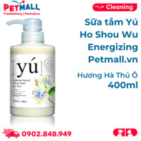 Sữa tắm Yu Ho Shou Wu Energizing 400ml - Hương Hà Thủ Ô Petmall