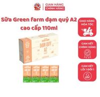Sữa tươi tiệt trùng nguyên chất Green Farm A2 110ml - SHOP BABY THU CẦM