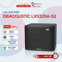 Sub điện DBAcoustic LXS32SA G2 - 250W, bass 30cm - Mạch Class D - Chính hãng - Bảo hành 12 tháng