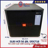 Sub Hơi 50 JBL SRX718 2000W Từ 220 Coil 100 Xương Nhôm Đúc - Tặng Dây Khẩu, Loa Sub Hơi Bass 50 Cao Cấp - H2Pro Tech