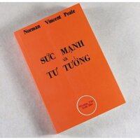 Sức Mạnh và Tư Tưởng