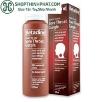 SÚC MIỆNG CHUYÊN ĐIỀU TRỊ VIÊM VỌNG BETADINE SORE THROAT GARGLE