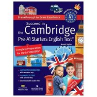 Succeed In The Cambridge Pre-A1 Starters English Test Kèm CD Hoặc File MP3