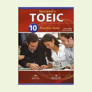 Succeed in TOEIC - 10 Practice Tests