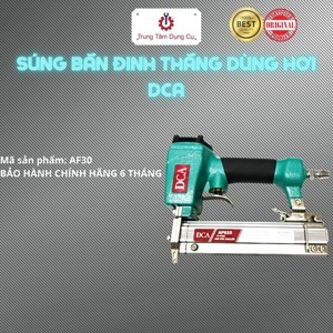 Súng bắn đinh thẳng DCA AF30