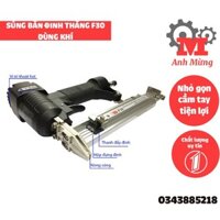 Súng bắn đinh thẳng F30 dùng khí – súng bắn đinh F30, thiết kế nhỏ gọn, tính năng đa dạng