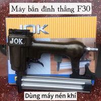 Súng bắn đinh thẳng - súng bắn gỗ dùng hơi F30 JOK - máy bắn đinh gỗ công nghiệp dùng cho máy nén khí