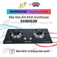 [Sunhouse Chính Hãng] Bếp Ga Âm Kính Sunhouse SHB6636 - Bảo Hành 24 Tháng