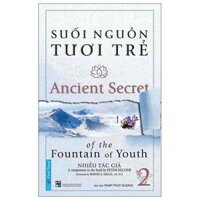Suối Nguồn Tươi Trẻ 2 Tái Bản 2022