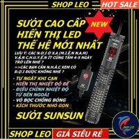 Sưởi Sunsun cao cấp (Tự ngắt khi cạn)- Hiển thị led có vỏ bọc chống bỏng- máy sưởi hồ cá cảnh-bể thủy sinh-shopleo
