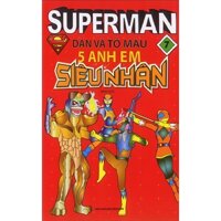 Superman - Dán Và Tô Màu 5 Anh Em Siêu Nhân - Tập 7