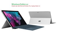 Surface Pro 6 - i5/8G/256G or 128G - Tặng bộ phụ kiện 590k