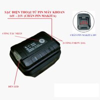 SV Sạc điện thoại từ pin máy khoan 14V-21V (chung chân pin Makita)