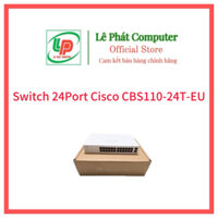 Switch 24 Port CISCO CBS110-24T-EU (24P RJ45 Gigabit, 2x1G SFP Uplink) - Chính Hãng - BH 12 Tháng