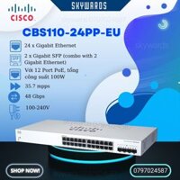 Switch chia mạng Cisco 24 Cổng (12 Port PoE), 2 GE Combo Uplink CBS110-24PP-EU