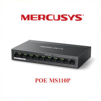 Switch Chia Mạng Mercusys MS110P (10 cổng 10/100Mbps với 8 cổng PoE+, vỏ kim loại) - Bảo hành 24T