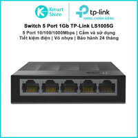 Switch TP-Link bộ chia mạng Gigabit 5 Port LS1005G / 8 Port LS1008G | Vỏ nhựa | Cắm và sử dụng | Bảo hành 24 tháng