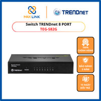 SWITCH TRENDNET 8 PORT TEG-S82G 10/100/1000Mbps [Thiết bị chuyển mạch TRENDnet TEG-S82g] HÀNG CHÍNH HÃNG