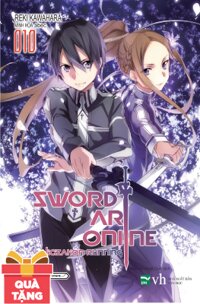 Sword Art Online 010 - Tặng Kèm 1 Bookmark + 1 Bọc Sách Plastic (Số Lượng Có Hạn)