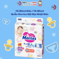 Tã (Bỉm) Dán / Tã (Bỉm) Quần Merries Nội Địa Nhật Bản