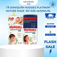 Tã Dán/Tã Quần Huggies Platinum Nature Made Size NB60/S82/M64/L54/M58/L44LXL38