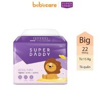 Tã quần Super Daddy Ultra Thin size Big 22M