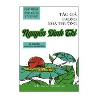 Tác Giả Trong Nhà Trường - Nguyễn Đình Thi