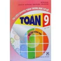 Tài Liệu Chuyên Toán Thcs Toán Lớp 9 Tập 2 - Bài Tập Hình Học