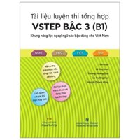Tài Liệu Luyện Thi Tổng Hợp VSTEP Bậc 3 - B1