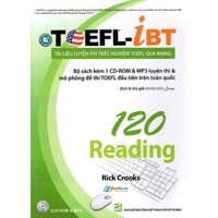 Tài Liệu Luyện Thi Trắc Nghiệm TOEFL Qua Mạng - 120 Reading - Kèm 1 CD