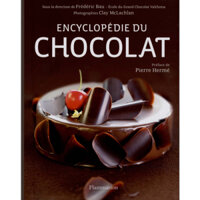 Tài liệu về kỹ thuật làm bánh ngọt từ Chocolate_Encyclopédie du chocolat (FIle PDF)