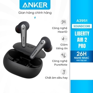 Tai nghe Anker Soundcore Liberty Air 2 Pro