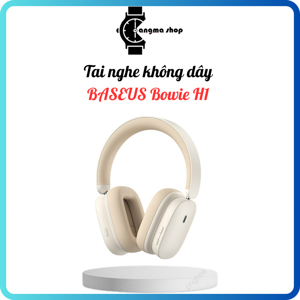 Tai nghe Baseus Bowie H1