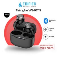 Tai nghe Bluetooth 5.3 EDIFIER W240TN Chống ồn chủ động Đàm thoại 4 mic Game mode Âm thanh driver kép Hàng chính hãng