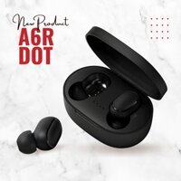 Tai nghe bluetooth 5.3 không dây nhét tai A6R DOT nhỏ gọn chống thấm nước tiện dụng