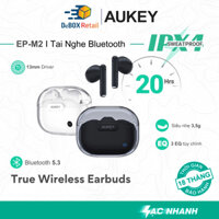 Tai Nghe Bluetooth 5.3 TWS AUKEY EP-M2 Thiết kế Trong suốt, Kháng nước IPX4, 3 Chế độ EQ, Nghe 20 Giờ - Chính hãng