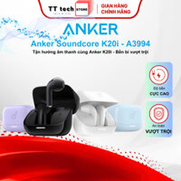 Tai nghe bluetooth Anker In-Ear Soundcore K20i - gọn nhẹ Chống nước IPX5 - Chính hãng- BH18T