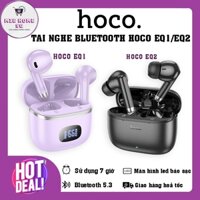 Tai Nghe Bluetooth Hoco EQ1/EQ2 Có Đốc Sạc - Màn Hình Led Thời Gian - Sử Dụng 7H - Âm Thanh Nổi - Có Mic Toạ Đàm