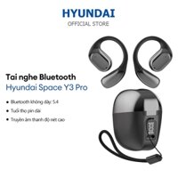 Tai nghe Bluetooth Hyundai Space Y3 Pro HIFI Stereo Cảm ứng thông minh Chế độ kép Giảm tiếng ồn Bluetooth 5.4