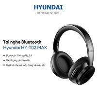 Tai nghe Bluetooth Hyundai HY-T02 MAX chống nước thông minh HD chống ồn chơi game Bluetooth 5.4