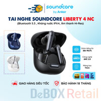 Tai nghe Bluetooth Soundcore Liberty 4 NC (by Anker) | Chống ồn ANC 2.0 | 50 giờ phát nhạc | Sạc nhanh - Chính hãng