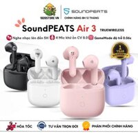 Tai Nghe Bluetooth TWS SoundPEATS Air 3
