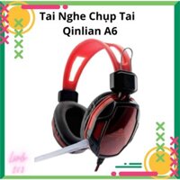 Tai Nghe Chụp Tai Chuyên Game Qinlian A6 Có Micro, Dây Chống Đứt, Dùng Được Cho Máy Tính, Điện Thoại- Chất lượng cao