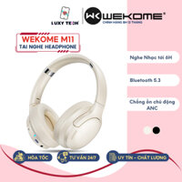 Tai Nghe Headphone Bluetooth Wekome M11, Bluetooth 5.3, Chống Ồn Chủ Động ANC 20dB - BH 12 THÁNG