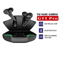 Tai nghe không dây Gaming G11 5.0 TWS Độ Trễ Thấp ( Đổi Mới 6 Tháng)