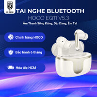 Tai nghe không dây V5.3 Hoco EQ11 - Âm bass mạnh, Pin lâu, Thiết kế thời trang , sử dụng liên tục 7 giờ, pin 400mah