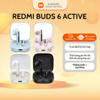 Tai Nghe Không Dây Xiaomi Redmi Buds 6 Active - Chống ồn chủ động - Bản Quốc Tế - Bảo hành 12 tháng