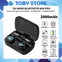 Tai Nghe Nhét Tai Bluetooth M10 Pro Pin Trâu, Led Gaming, Chống Nước, Chống Ồn, Nút Cảm Ứng, Tích Hợp Sạc Dự Phòng