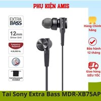 Tai Nghe Nhét Tai Extra Bass Sony MDR-XB75AP -Dây dù chống rối, Bass Mạnh