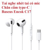 Tai nghe nhét tai jack cắm type-C có mic Baseus Encok C17 NGCR010002 - Hàng chính hãng